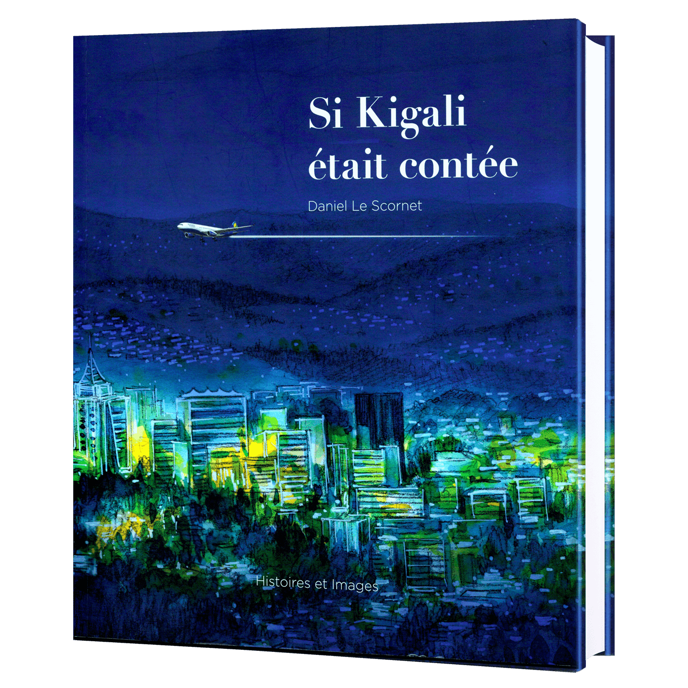 Si Kigali était contée